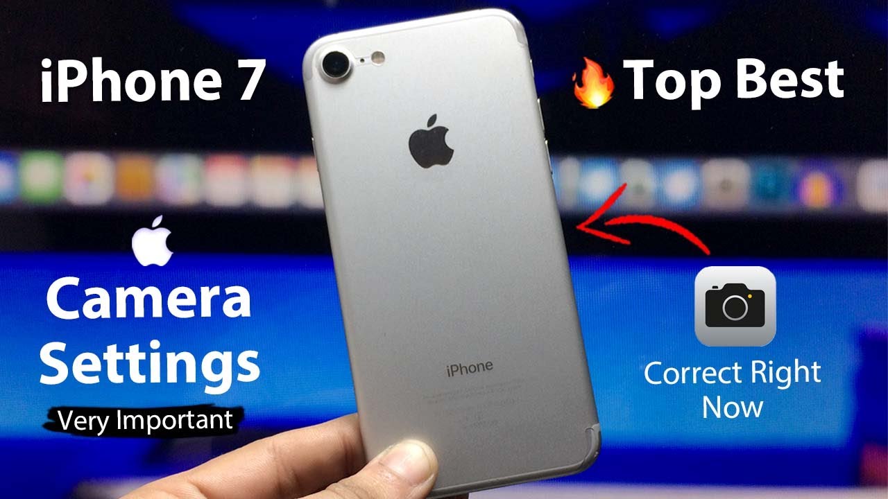 iPhone 7 Top Best Camera Settings 🔥🔥- Very Important iPhone Camera Settings - 6s, 7, 8, X, 11, 12
