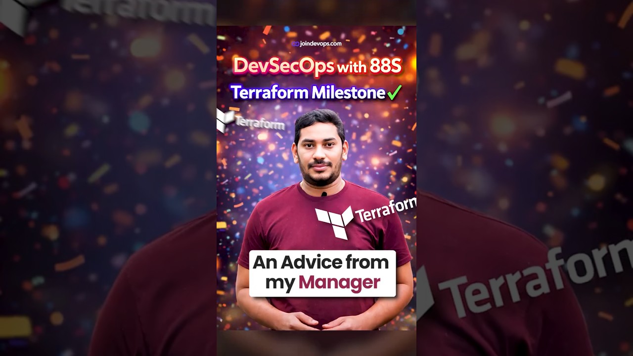 Some advice from my Manager | Terraform Milestone | Batch 88S Update | DevOps Siva