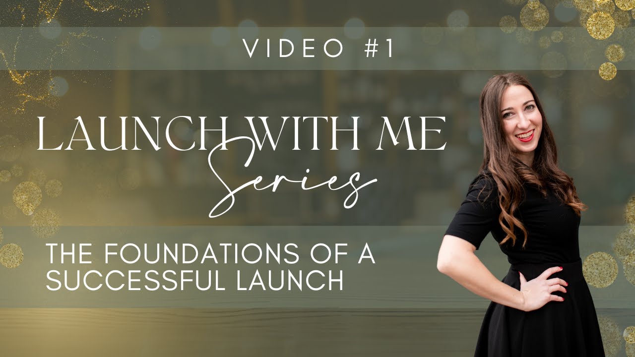 My 2 Principles For a Successful Launch | Launch With Me Video #1
