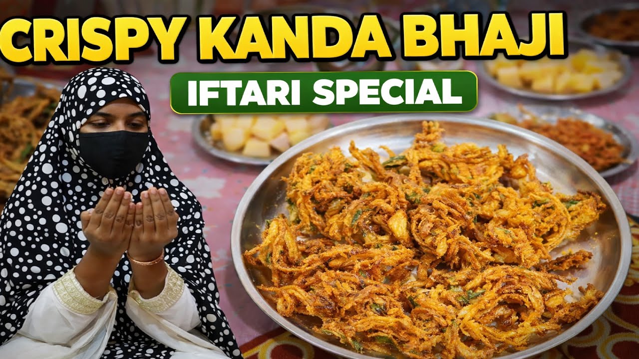 Crispy Kanda Bhaji | Roza Iftari Special | Street Food Sam Unique Recipes Vlog