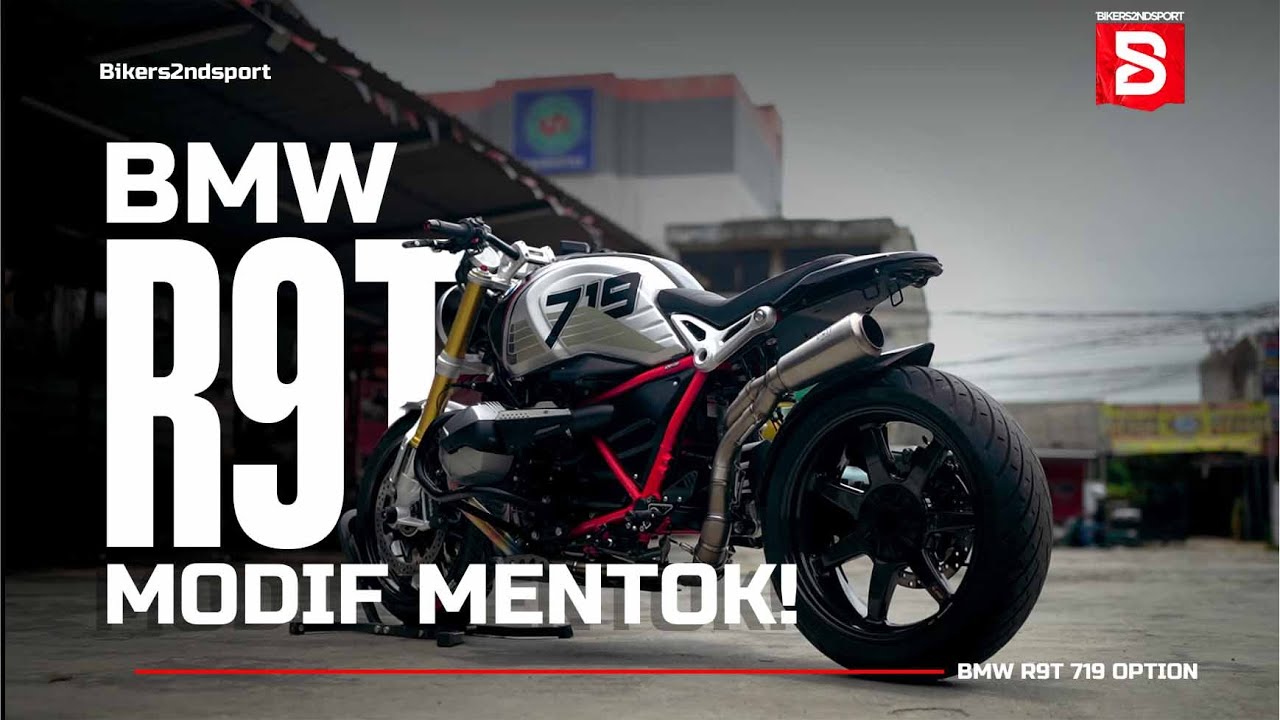 MODIF MENTOK!! BMW R9T 719 OPTION