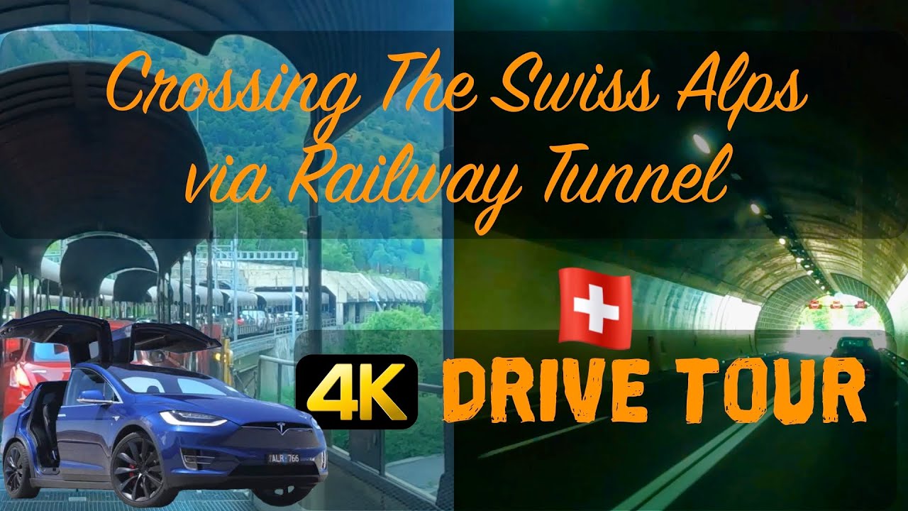 4K Drive Switzerland Railway Tunnel & Road Tunnels |Tesla Model X Through The Lötschberg Base Tunnel