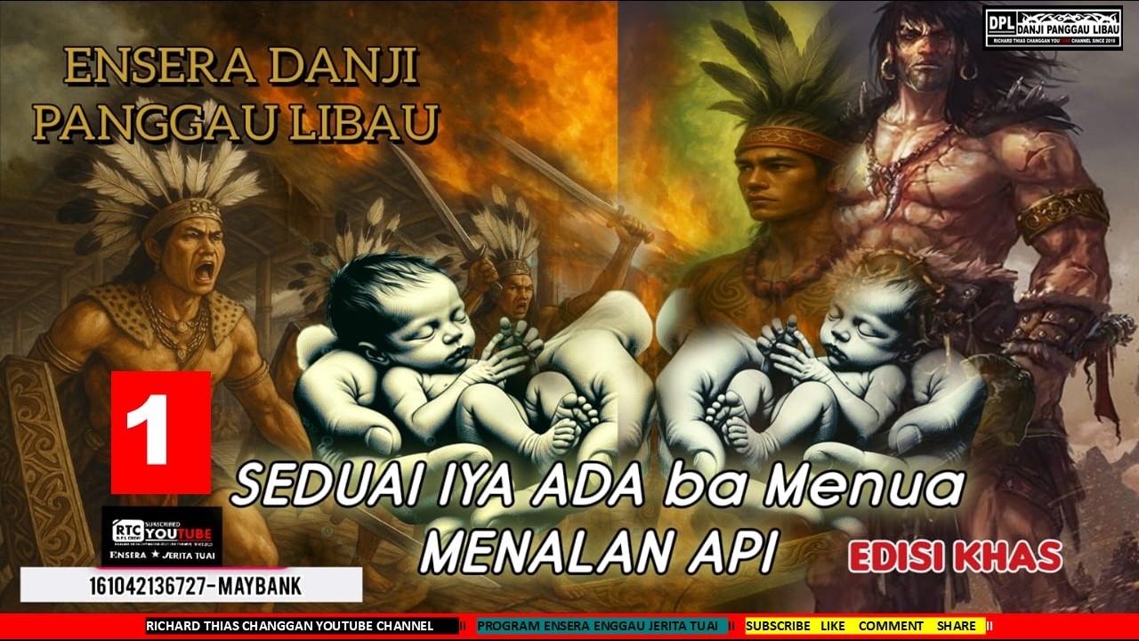 ENSERA DANJI PANGGAU LIBAU PUN PENGIDUP(KELING BELELANG)-  PART 1