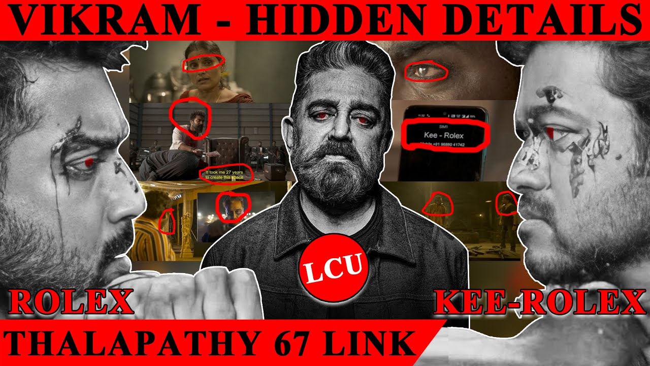 VIKRAM Hidden Details | Thalapathy 67 Link | Vikram Breakdown | #tamil #vikram #kamal #vijay .