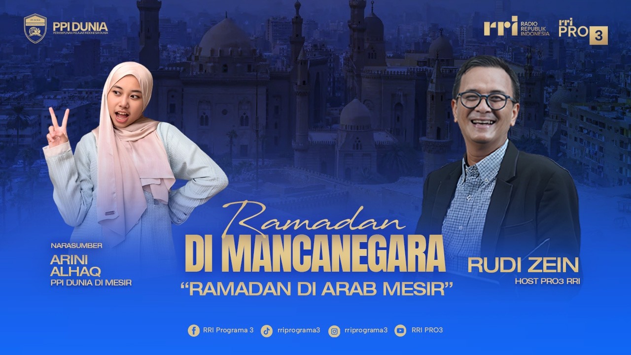RAMADAN DI MESIR, TRADISI DAN SUASANA IBADAH YANG KHAS | RAMADAN DI MANCANEGARA