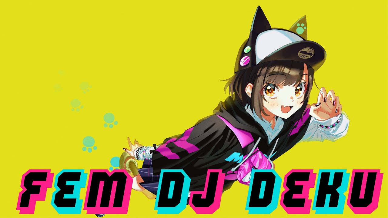 One-Shot - Fem DJ Deku - MHA x DENONBU