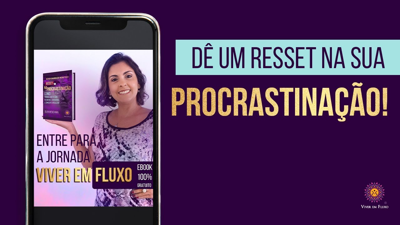 D&Ecirc; UM RESET NA SUA PROCRASTINA&Ccedil;&Atilde;O!