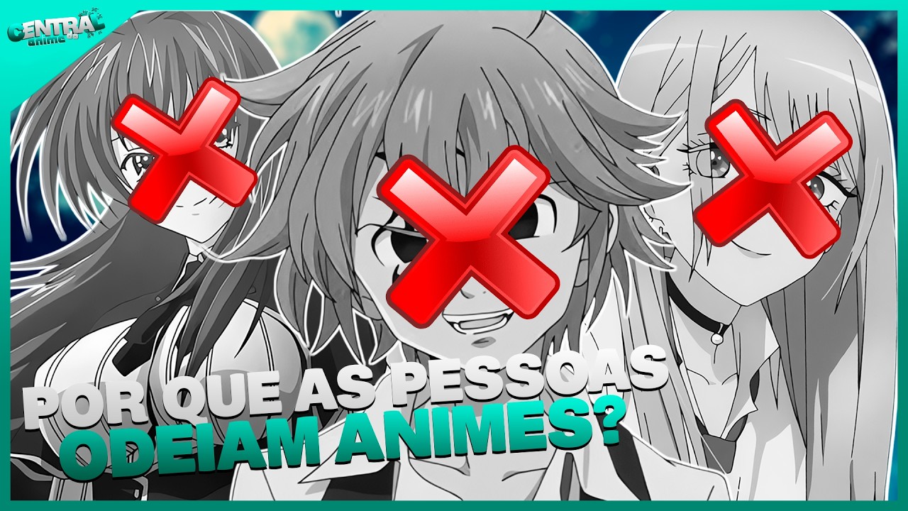 POR QUE TEM TANTAS PESSOAS QUE ODEIAM ANIMES?