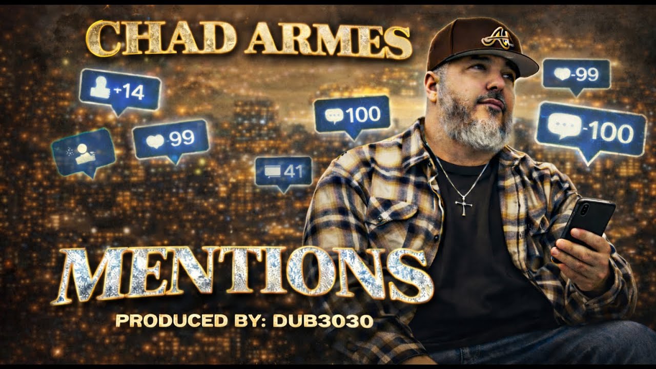 Chad Armes - “Mentions” (Official Visualizer)