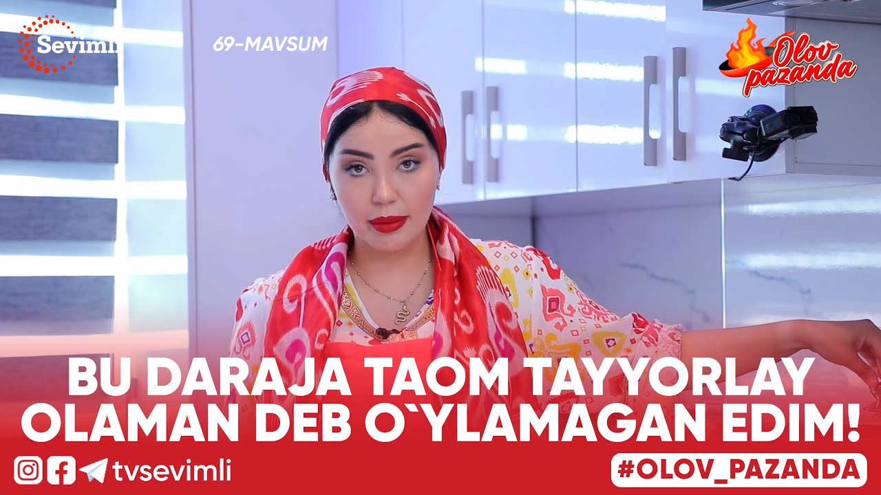 OLOV PAZANDA 69-MAVSUM 5-QISM BU DARAJA TAOM TAYYORLAY OLAMAN DEB O`YLAMAGAN EDIM!