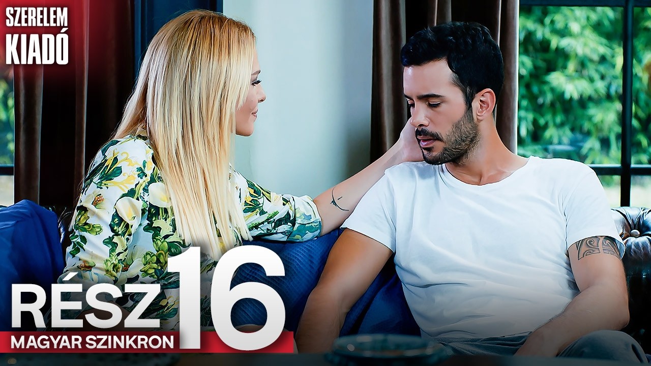 Szerelem Kiadó 16. Rész - Magyar Szinkronos Török Sorozatok | Kiralık Aşk Hungarian