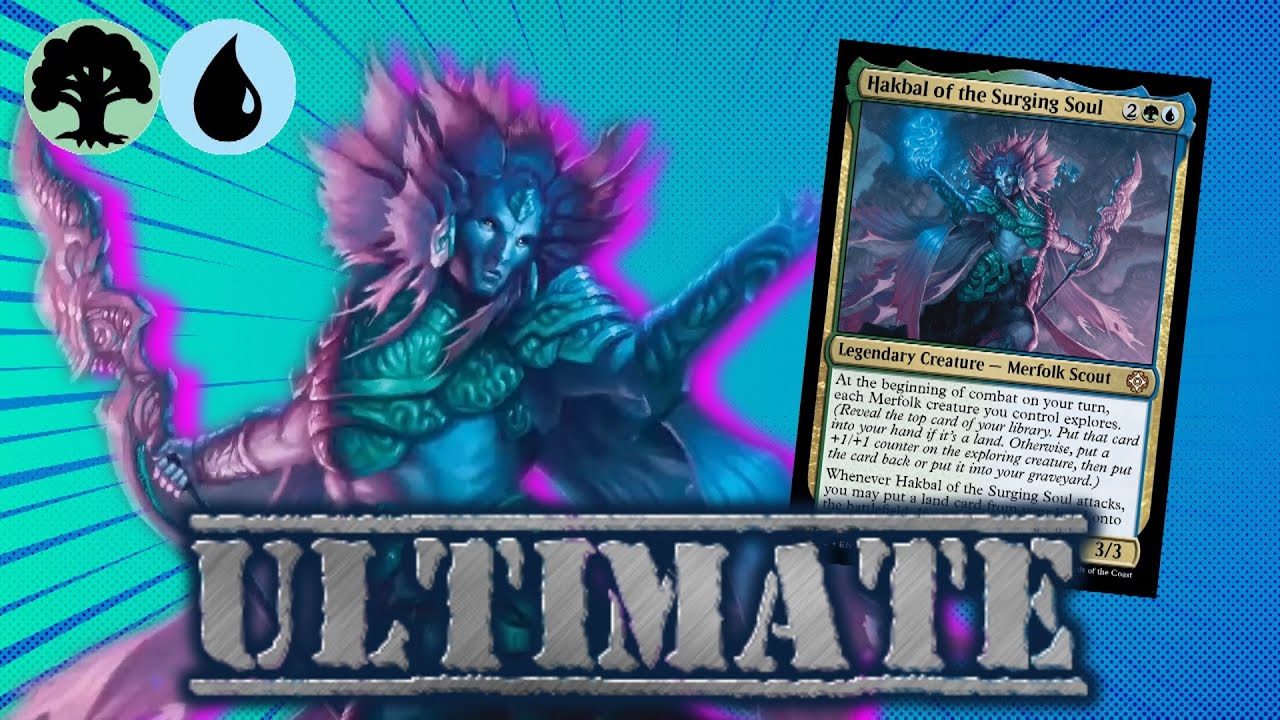 Fish Food! Hakbal of the Surging Soul | Ultimate Deck List | The Lost Caverns Of Ixalan | EDH |
