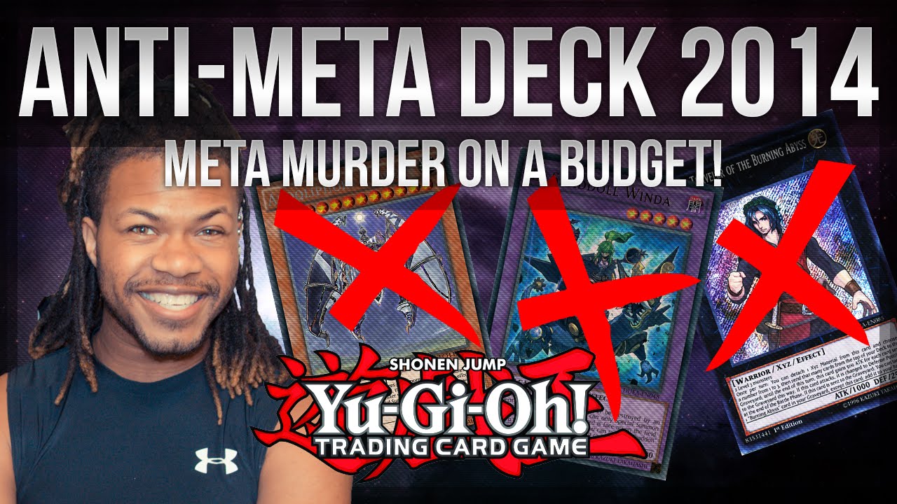 META Murder on a BUDGET! Yu-Gi-Oh Anti-Meta Deck 2014!