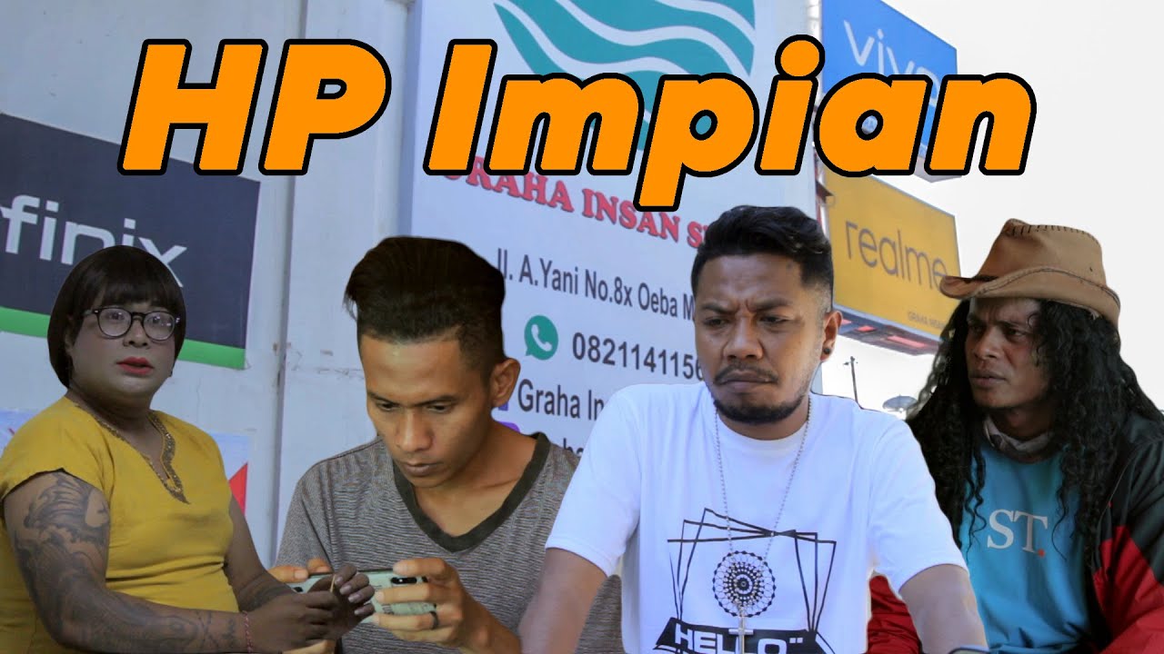 Hp Impian || Kaboax Katawa Bareng Orang Kupang