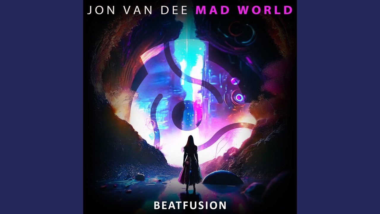 Mad World (Original Mix)