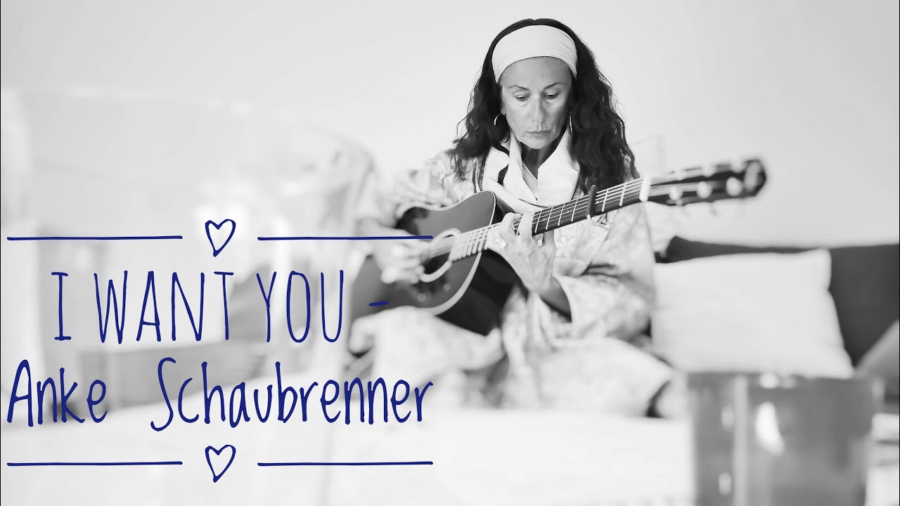 I WANT YOU - Anke Schaubrenner