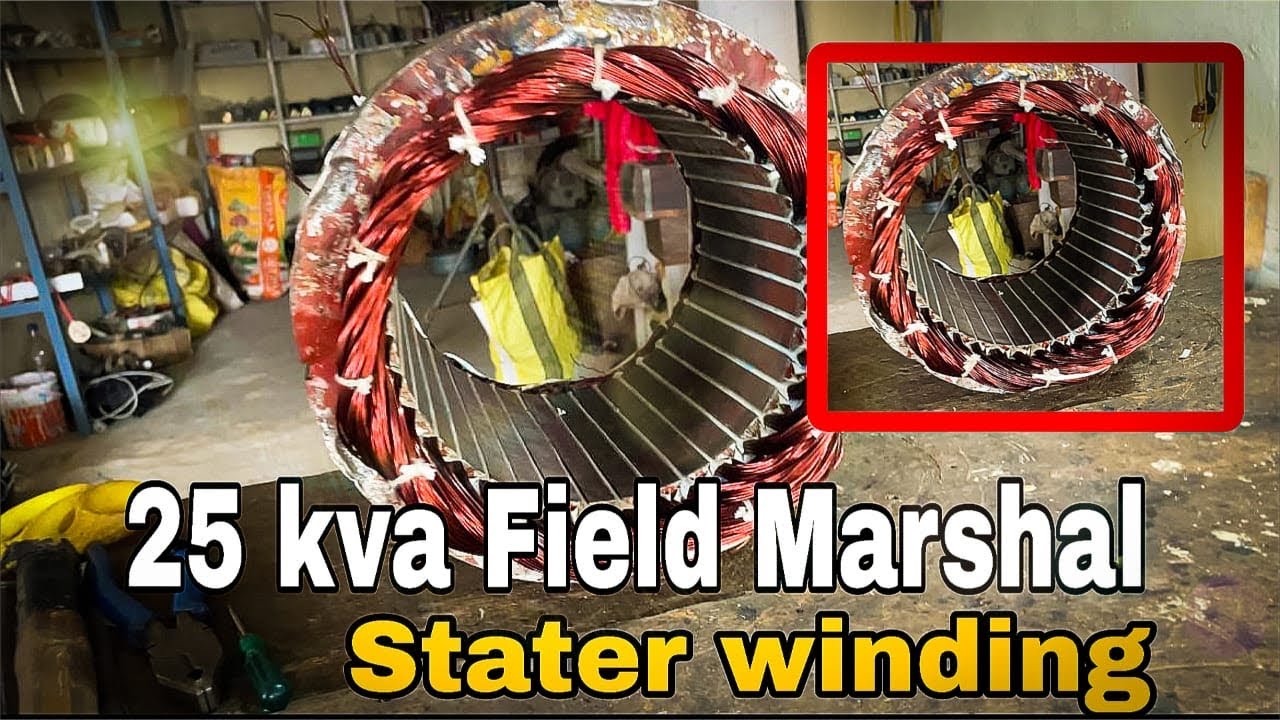 25 KVA Field Marshal Stater Winding | Field Marshal Generator Rewinding | Stater Winding #electrical