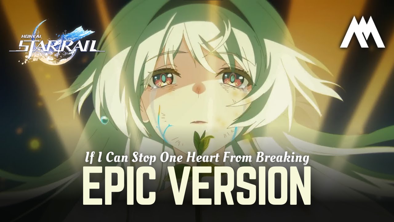 If I Can Stop One Heart From Breaking | Boss Fight Version | Honkai Star Rail Soundtrack Cover | 萤火虫