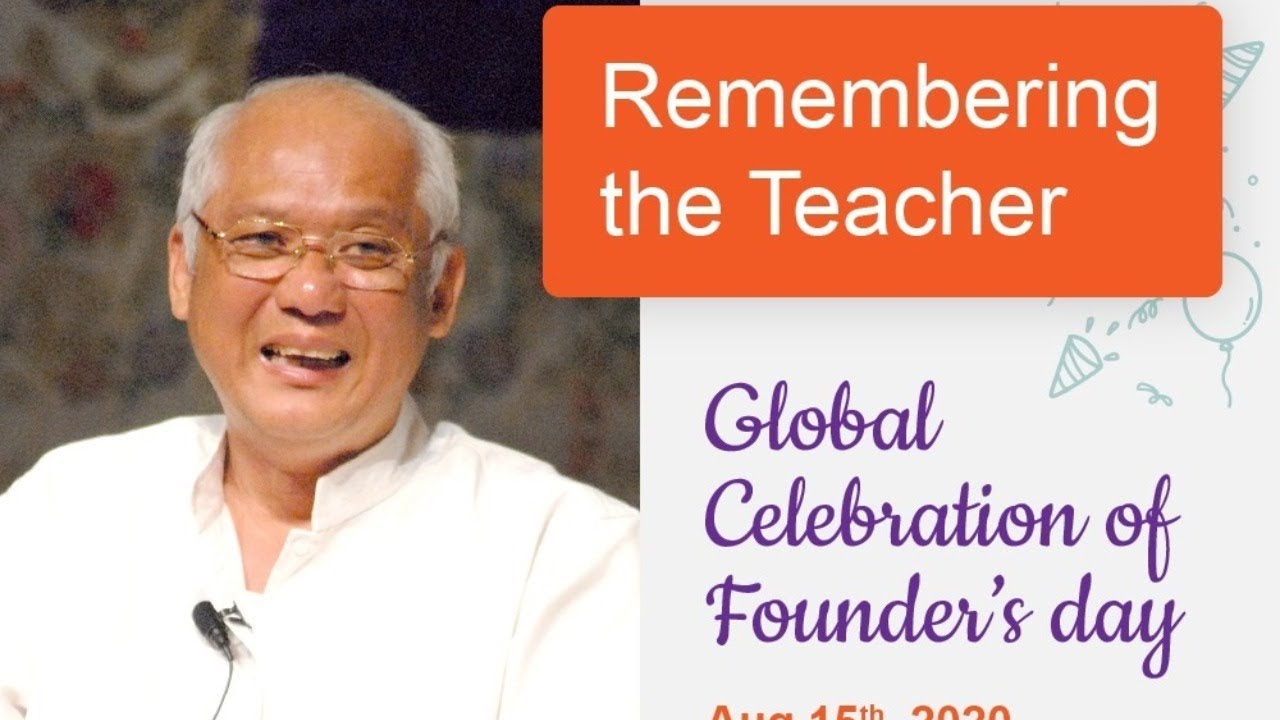 REMEMBERING THE TEACHER - Global Celebration of Founder's Day
