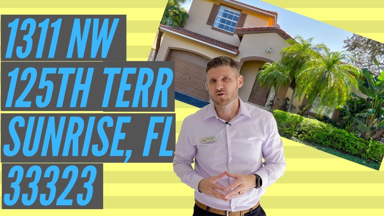 1311 NW 125TH TERR SUNRISE, FL 33323 Walkthrough Video!