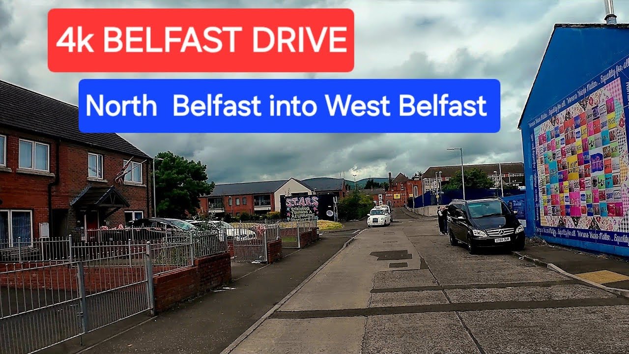 4k BELFAST DRIVING TOUR- North Belfast into West Belfast