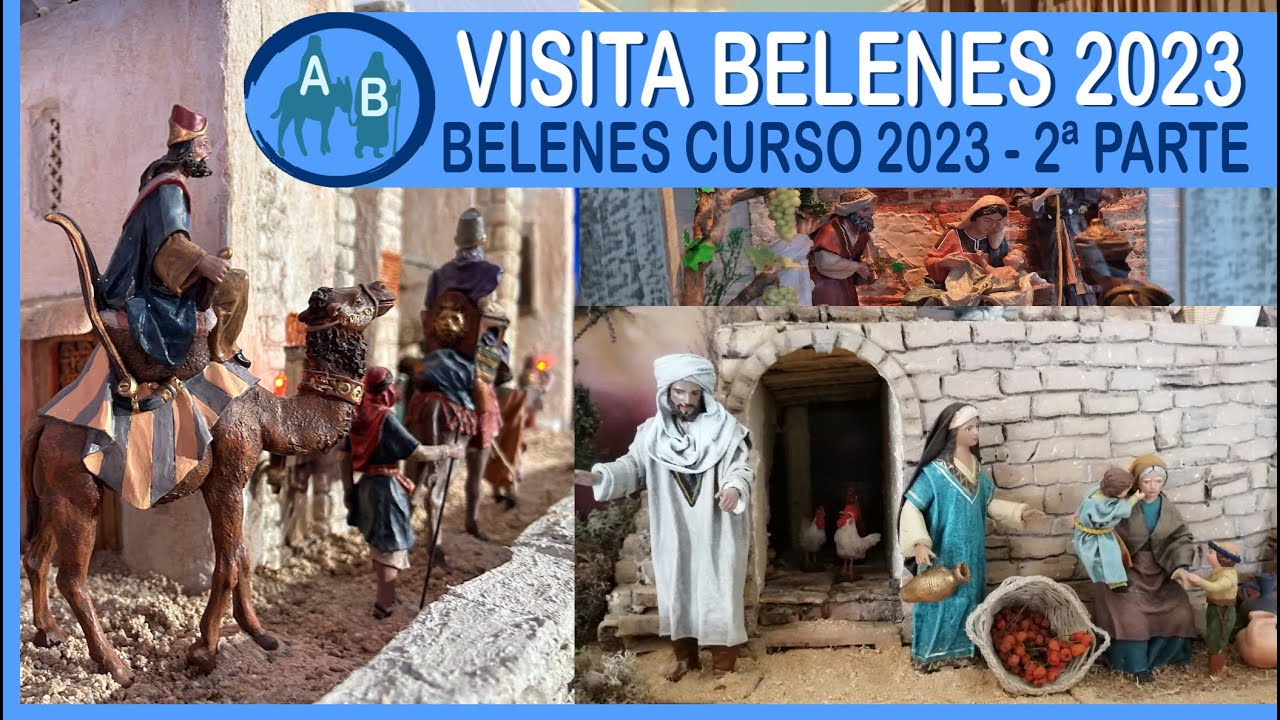 ⚪ BELENES CURSO 2023 - SEGUNDA PARTE
