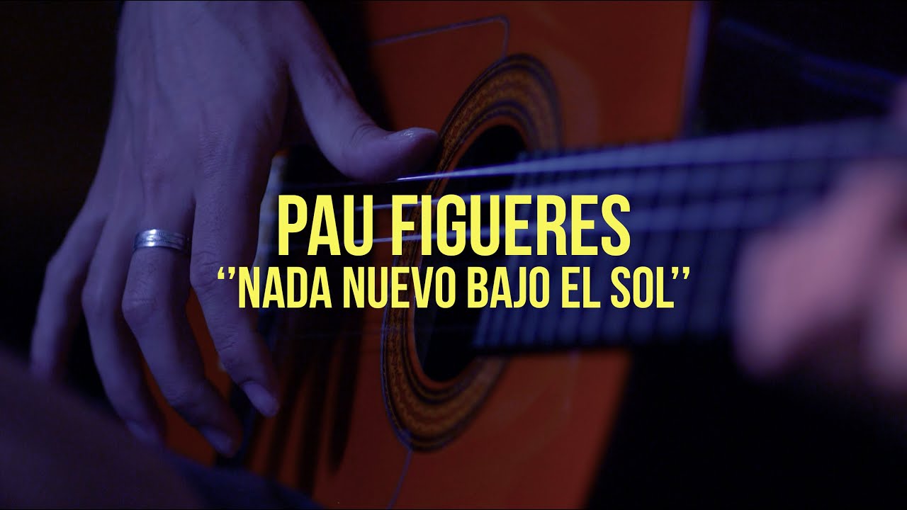 Pau Figueres: Nada Nuevo Bajo El Sol Documentary