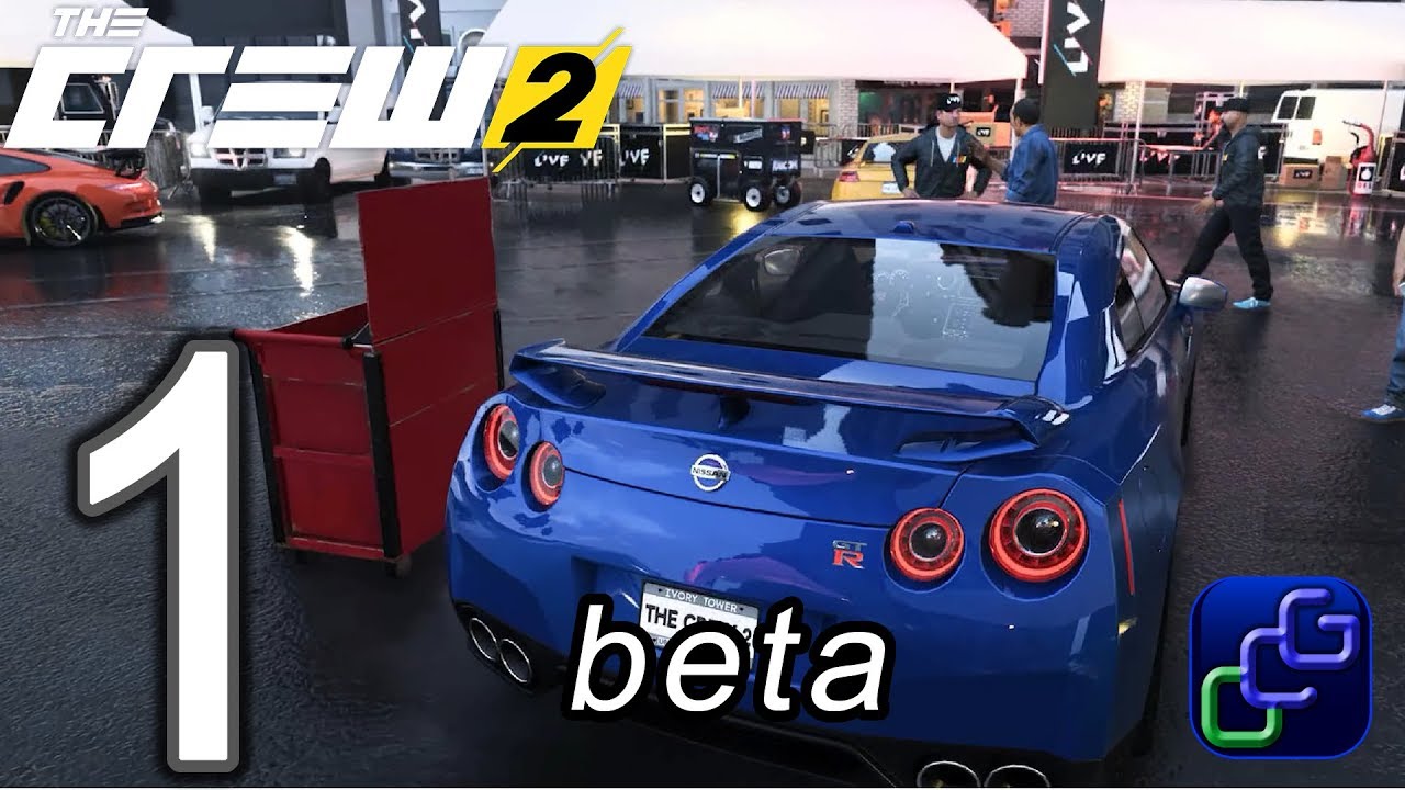 The CREW 2 beta PC Gameplay - Part 1 - Street Races