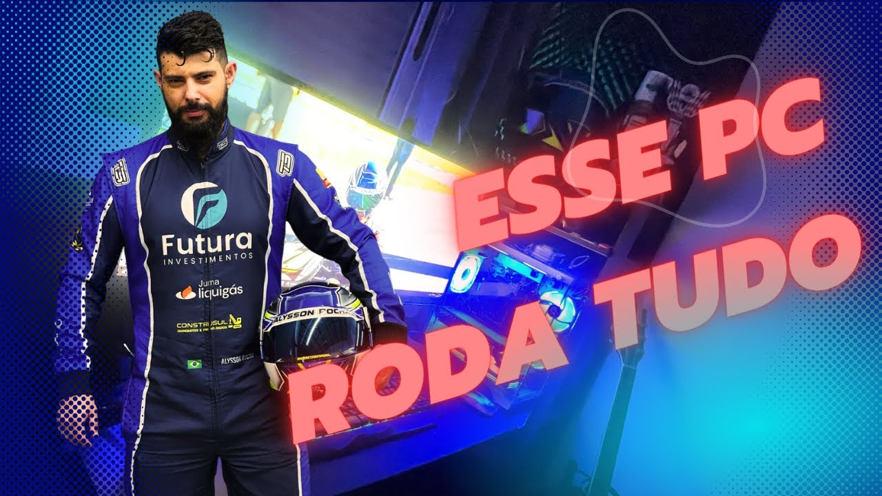 PC Para Simuladores de Corrida!