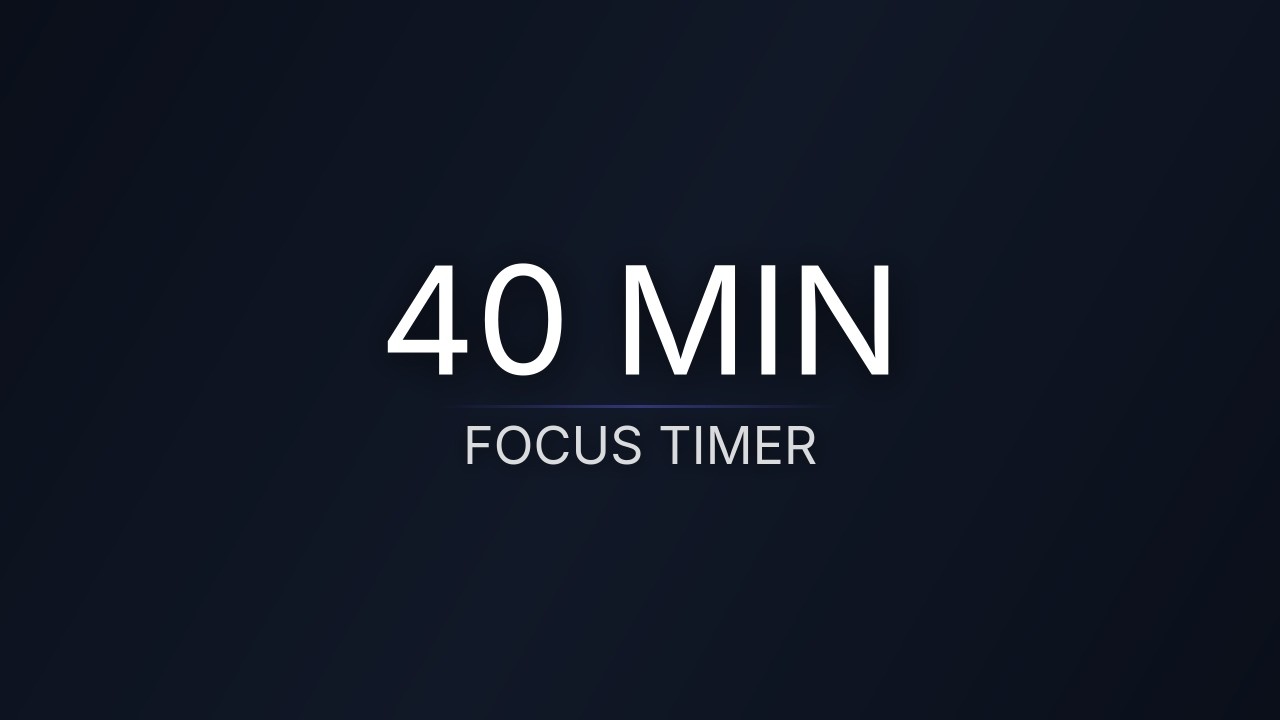 40 Minute Focus Timer – Countdown (No Music)