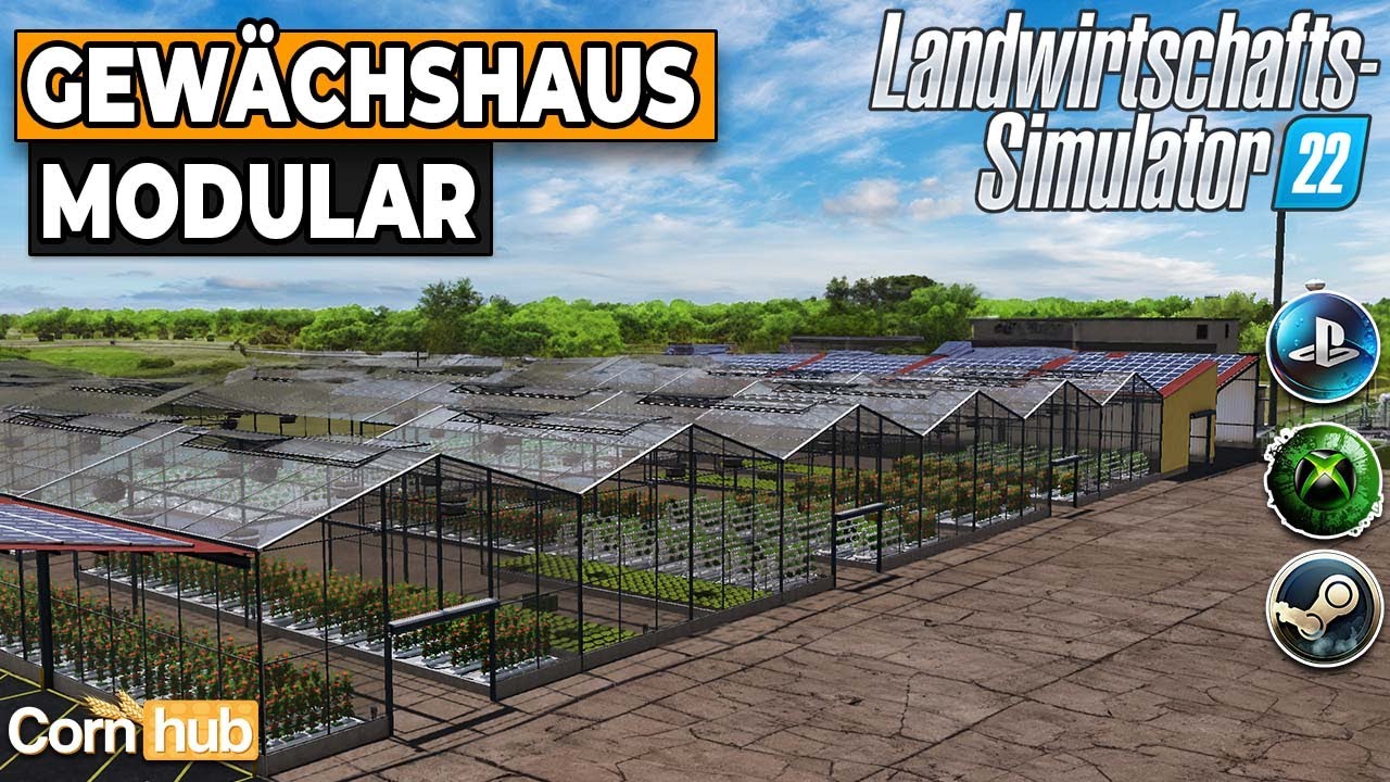 LS22 Mods - Gewächshaus Modular - LS22 Modvorstellung