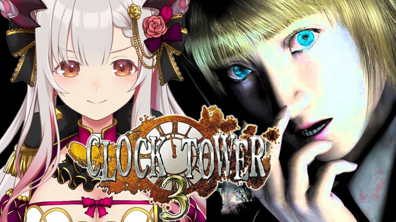 【クロックタワー3】クリアまでやるぞ！シザーマンで有名な伝説のホラーゲームやってみます！Clock Tower 3 #2【周防パトラ】