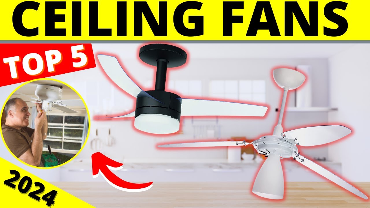 TOP 5 BEST CEILING FANS in 2024 ✅