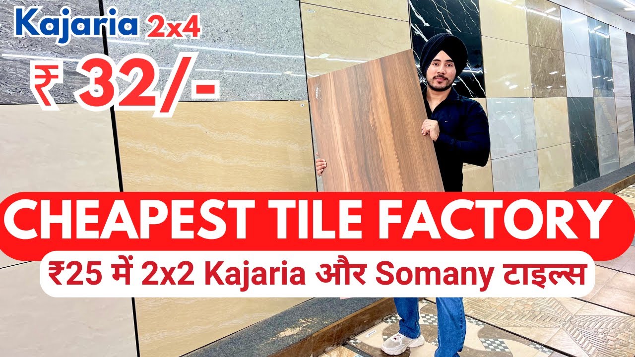 2x4 Cheapest Factory Price Wholesale Tiles | Kajaria & Somany Best Detail Rates | 2x2 Prices