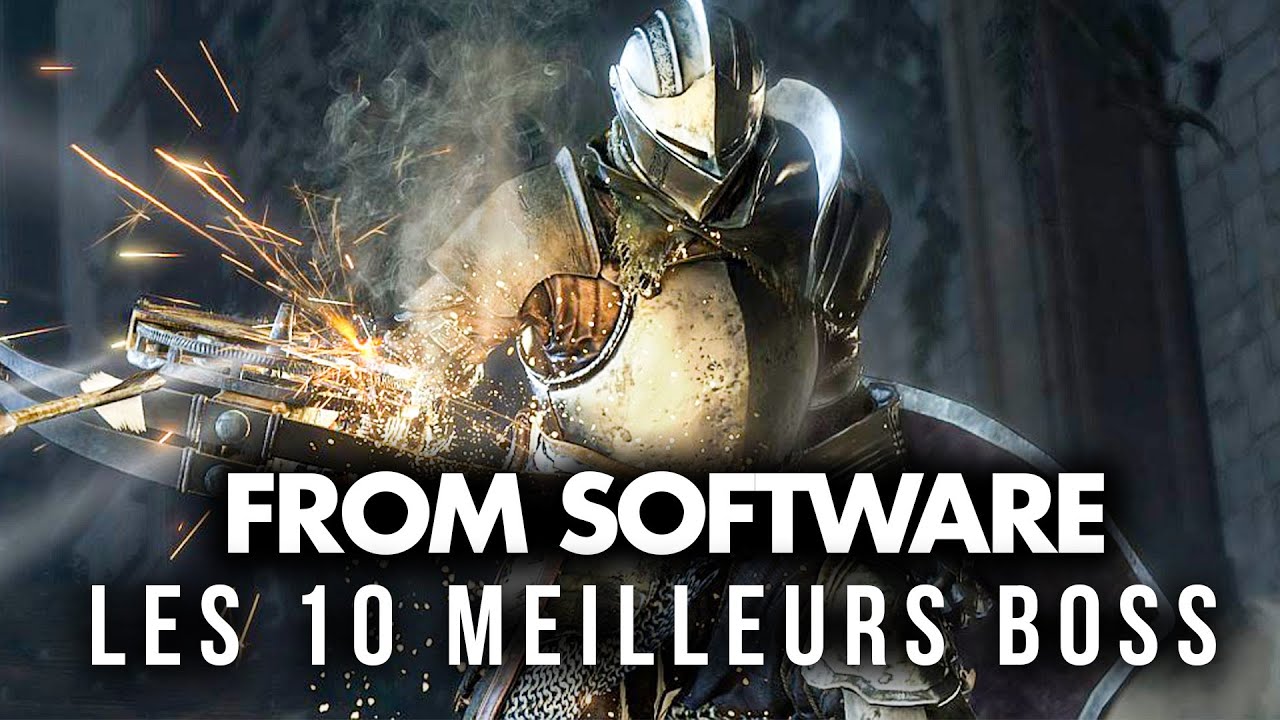TOP 10 des MEILLEURS BOSS de From Software 💥 (Sekiro, Dark Souls, Bloodborne...)