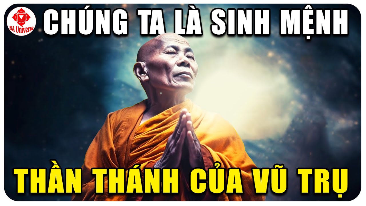 Chúng ta là ai? Chúng ta đến từ đâu? Chúng ta sẽ đi về đâu? Chúng ta sinh ra để làm gì?| BA Universe