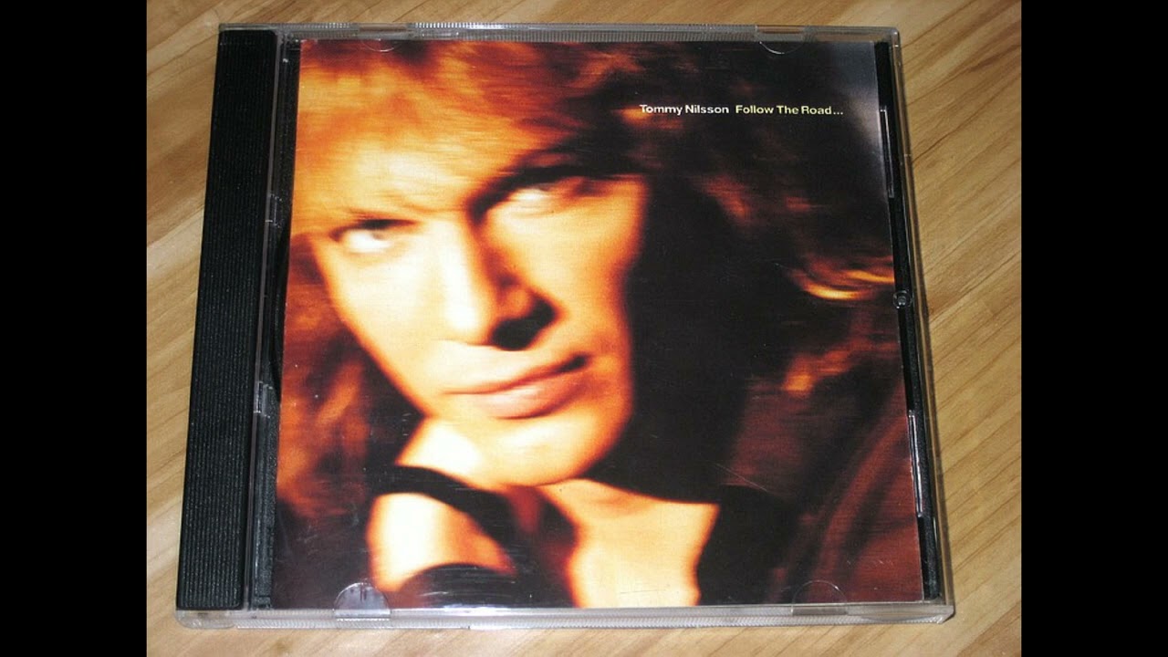 Tommy Nilsson  - Follow The Road (full album)