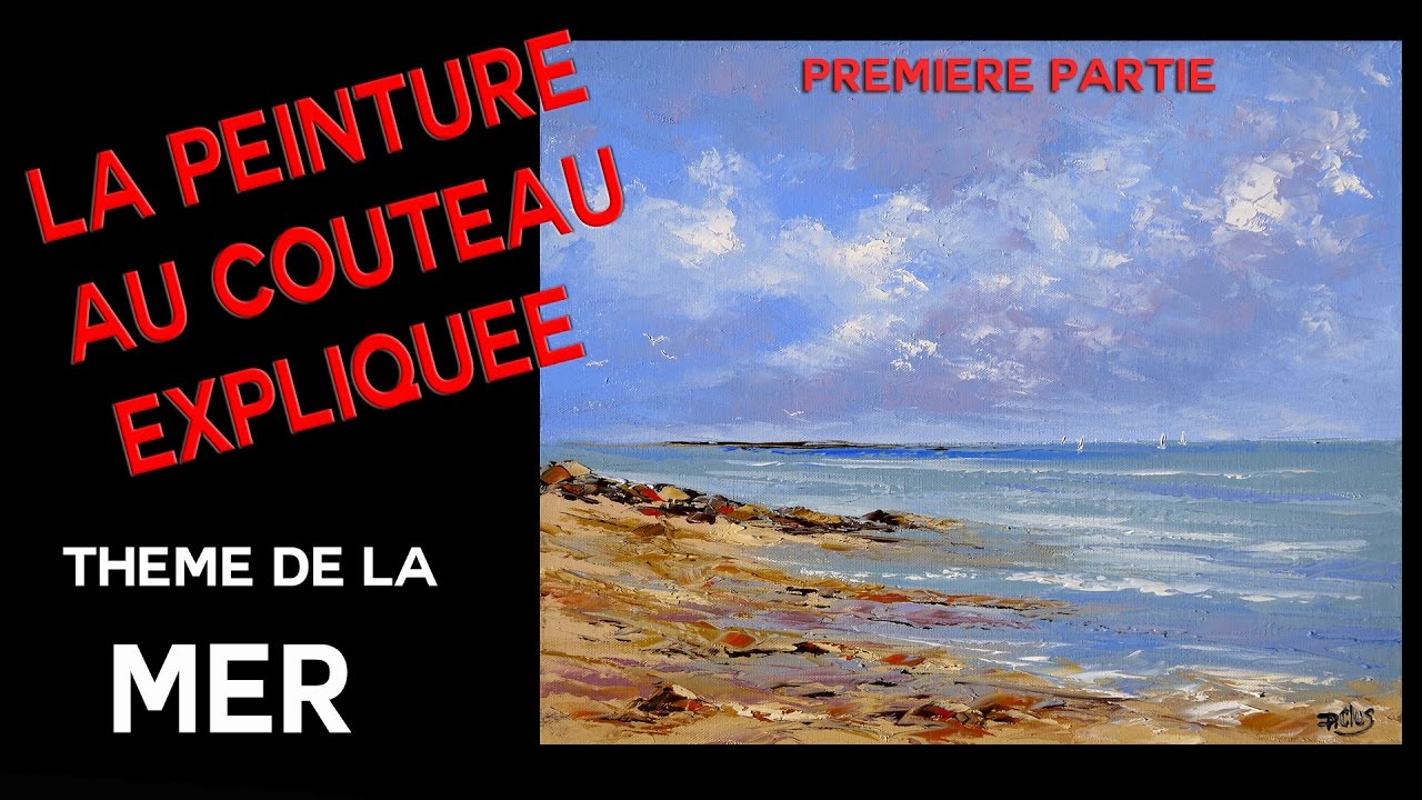 Marine - Cours de peinture au couteau - Première partie