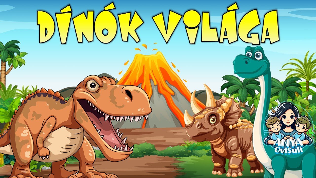 D&iacute;n&oacute;k vil&aacute;ga #gyerekeknek #dinoszaurusz #oktat&oacute;vide&oacute; #ismeretterjesztő #mese #tanuljunkegy&uuml;tt #ovi