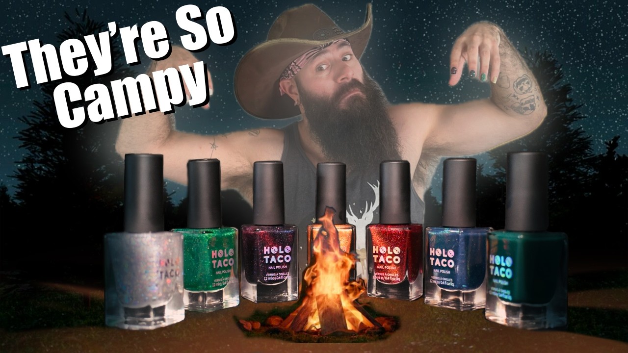 Holo Taco Camping Nail Polish Collection Swatch, Comparisons & Review 🏕️💅