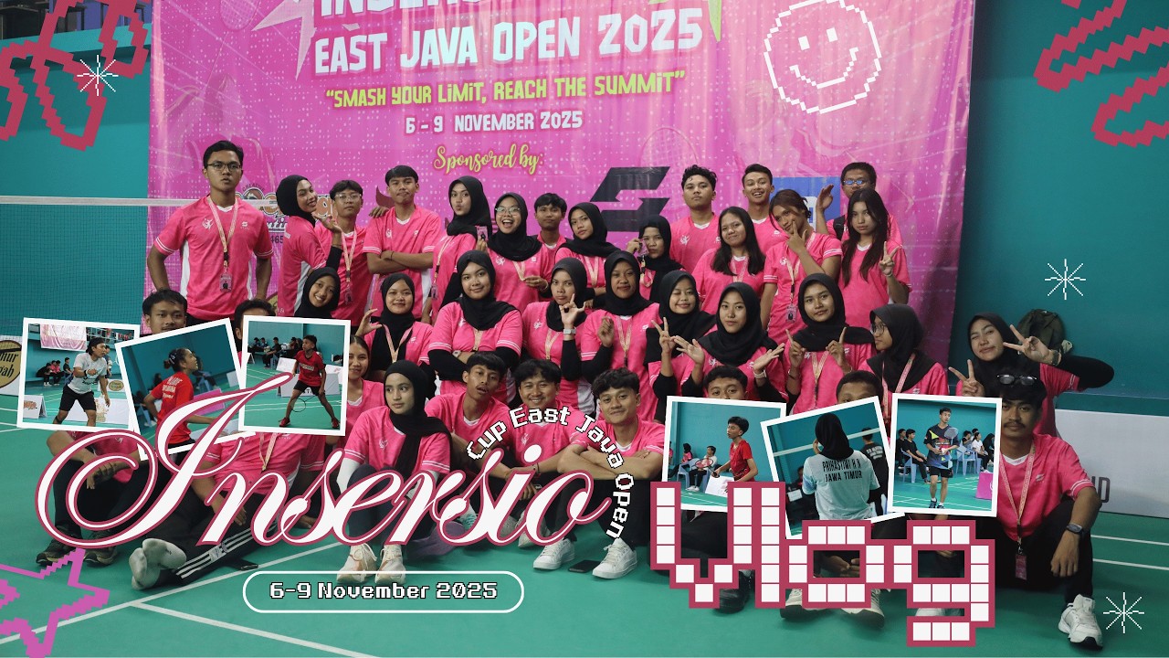 VLOG RECAP INSERSIO CUP EAST JAVA OPEN 2025 - MALANG BADMINTON ARENA (MBA)