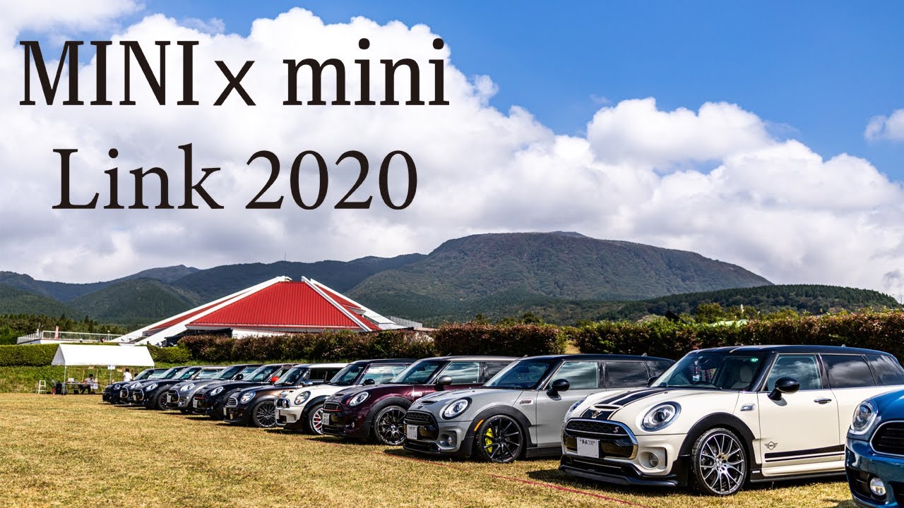 【MINI COOPER】MINI x mini Link 2020行ってきました。