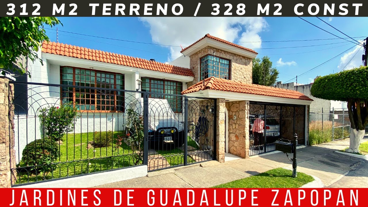 CASAS en VENTA en Jardines de Guadalupe Zapopan (2021) Houses on SALE en Guadalajara