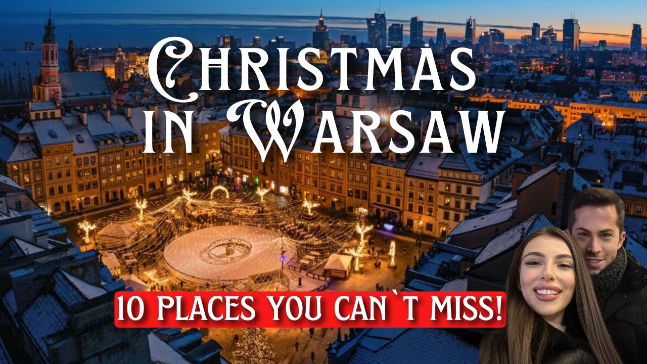Christmas in Warsaw, Poland 2025 | Christmas Markets & Best Things to Do