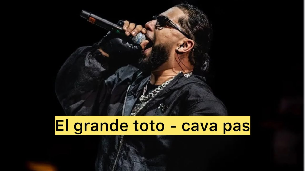 El grande toto - Cava pas