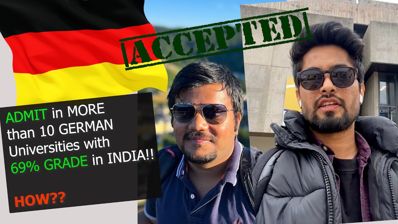 Unbelievable! Indian student with low grades accepted in NOT ONE, but TEN top German universities!