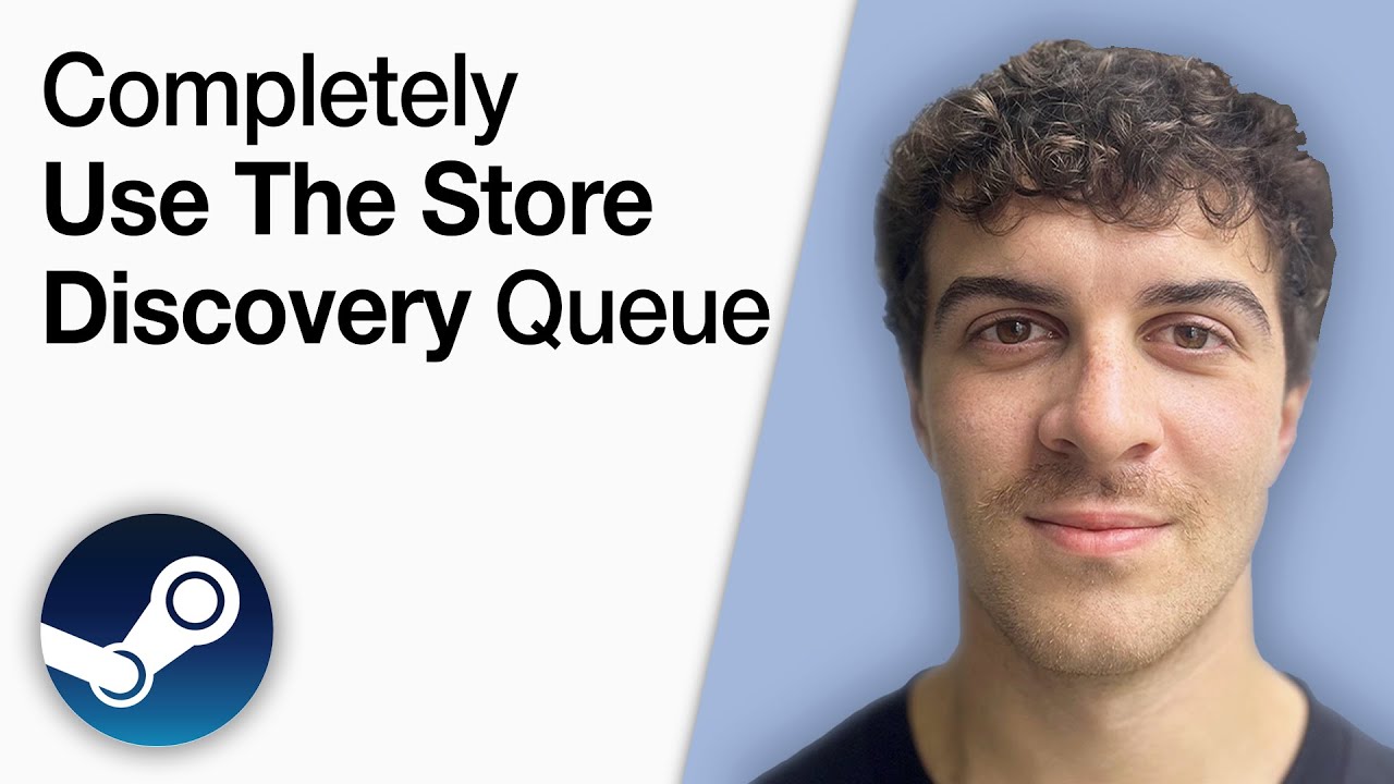 How To Complete Pillar of Community Task Use the Store Discovery Queue in Steam [2025 Full Guide]