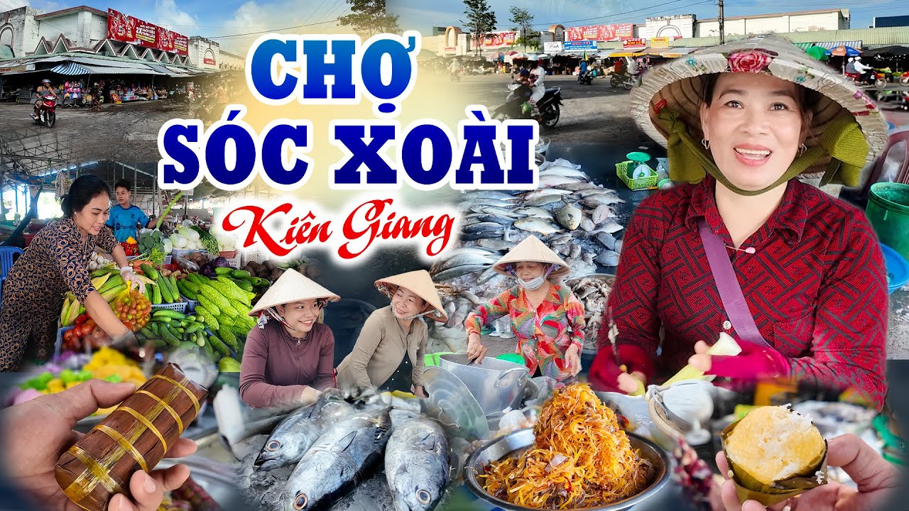 “Khám Phá Chợ Sóc Xoài Kiên Giang – Thiên Đường Cá Biển Tươi Sống & Ẩm Thực Miền Tây Đủ Loại!”