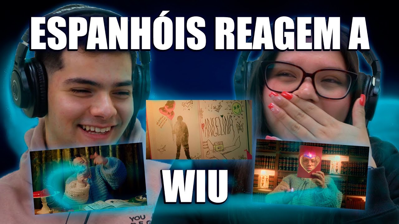 ESPANHÓIS REAGEM A WIU (CORAÇÃO DE GELO, ANGELINA, BRINCA DEMAIS)