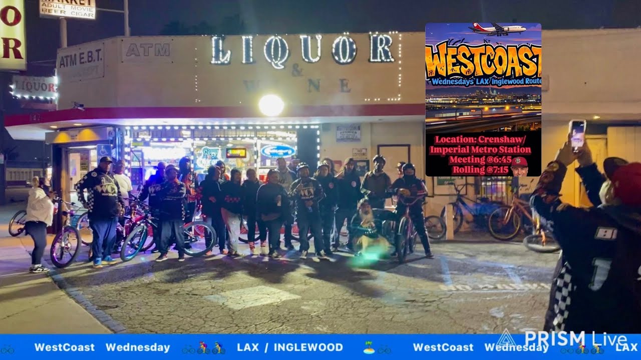 WestCoast Wednesday - LAX / INGLEWOOD